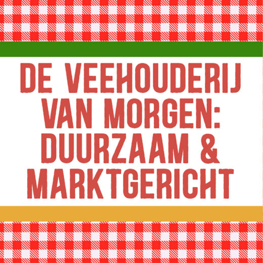 De Veehouderij van Morgen